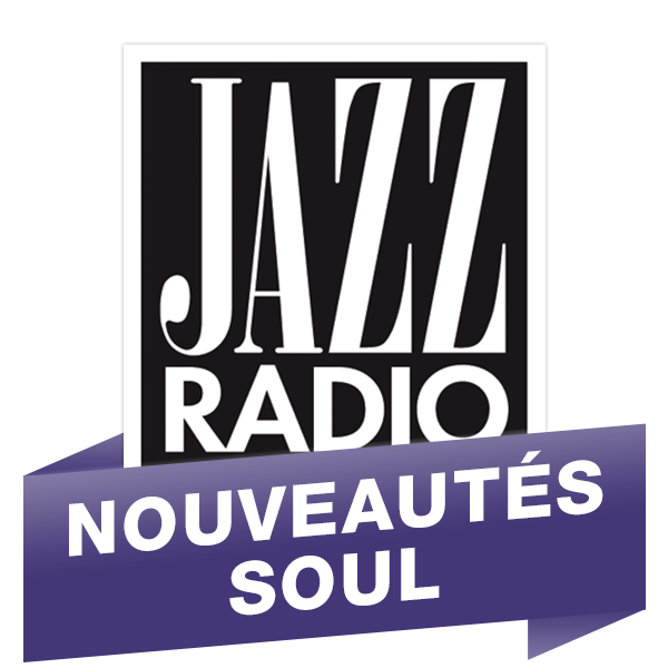 Jazz Radio Nouveautés Soul