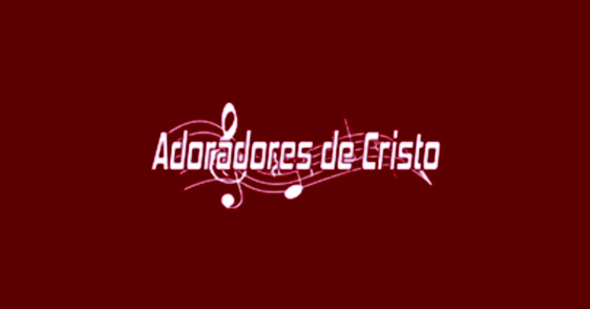 Adoradores de Cristo
