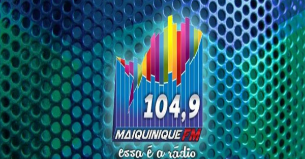 Maiquinique FM 104.9