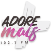 Adore Mais FM 102.1