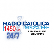 Radio Católica Metropolitana 1450am