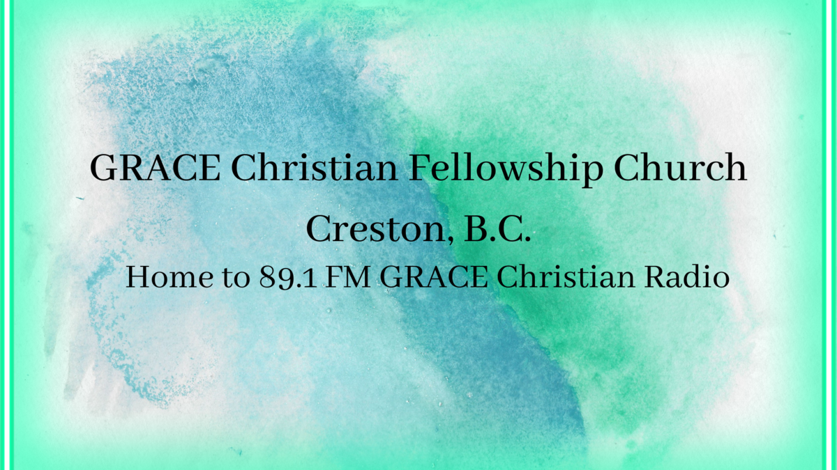 Creston Grace Fellowship Radio