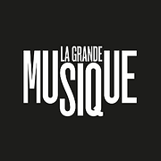 La Grande Musique
