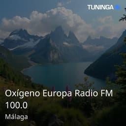 Oxígeno Europa Radio FM 100.0