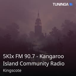5KIx FM 90.7 - Kangaroo Island Community Radio