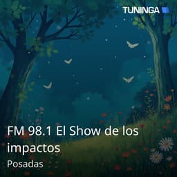 FM 98.1 El Show de los impactos