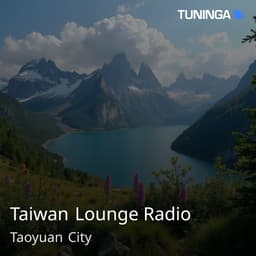 Taiwan Lounge Radio