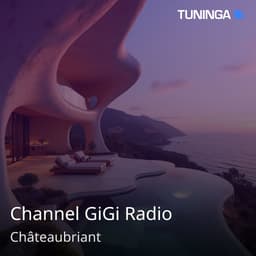 Channel GiGi Radio