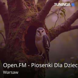 Open.FM - Piosenki Dla Dzieci