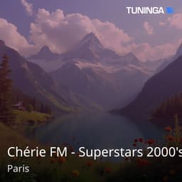 Chérie FM - Superstars 2000's