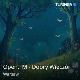 Open.FM - Dobry Wieczór