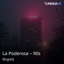 La Poderosa – 90s