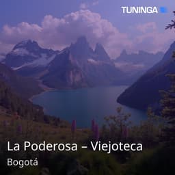 La Poderosa – Viejoteca