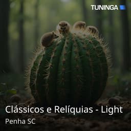 Clássicos e Relíquias - Light