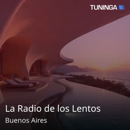 La Radio de los Lentos