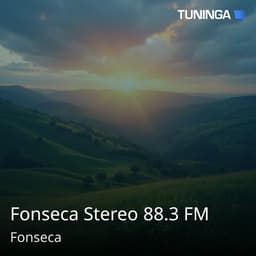 Fonseca Stereo 88.3 FM