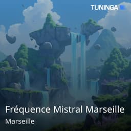Fréquence Mistral Marseille