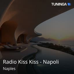 Radio Kiss Kiss - Napoli