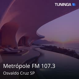 Metrópole FM 107.3