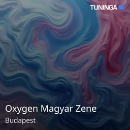 Oxygen Magyar Zene