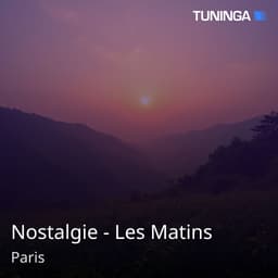 Nostalgie - Les Matins