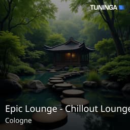 Epic Lounge - Chillout Lounge