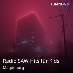 Radio SAW Hits für Kids