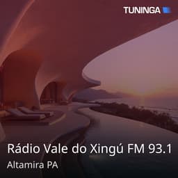 Rádio Vale do Xingú FM 93.1