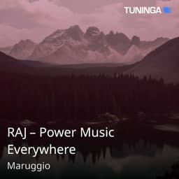 RAJ – Power Music Everywhere