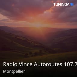 Radio Vince Autoroutes 107.7
