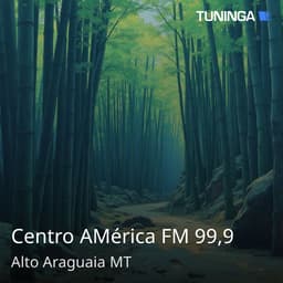 Centro AMérica FM 99,9
