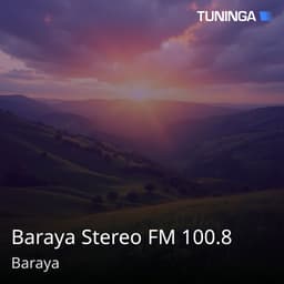 Baraya Stereo FM 100.8