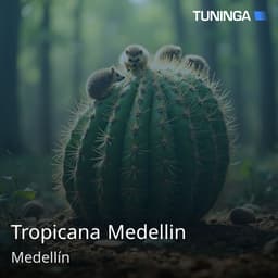 Tropicana Medellin