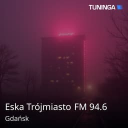 Eska Trójmiasto FM 94.6