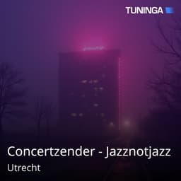Concertzender - Jazznotjazz