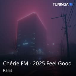 Chérie FM - 2025 Feel Good