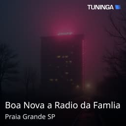 Boa Nova a Radio da Famlia