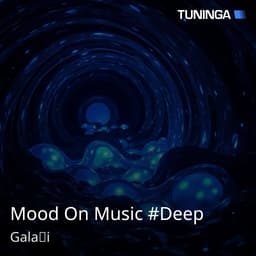 Mood On Music #Deep