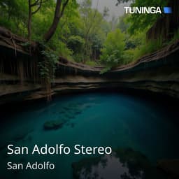 San Adolfo Stereo