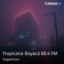 Tropicana Boyacá 88.6 FM