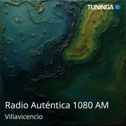 Radio Auténtica 1080 AM