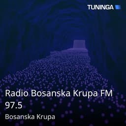 Radio Bosanska Krupa FM 97.5