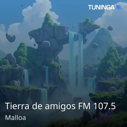 Tierra de amigos FM 107.5