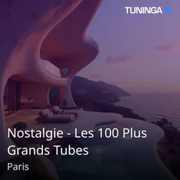 Nostalgie - Les 100 Plus Grands Tubes