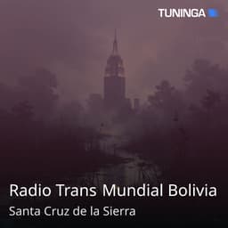 Radio Trans Mundial Bolivia