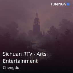 Sichuan RTV - Arts Entertainment