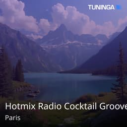 Hotmix Radio Cocktail Groove