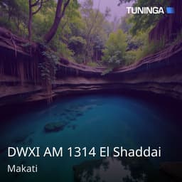 DWXI AM 1314 El Shaddai