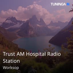 Trust AM Hospital Radio Station