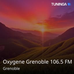 Oxygene Grenoble 106.5 FM
